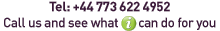 Tel: +44773 622 4952 Call us and see what i can do for you